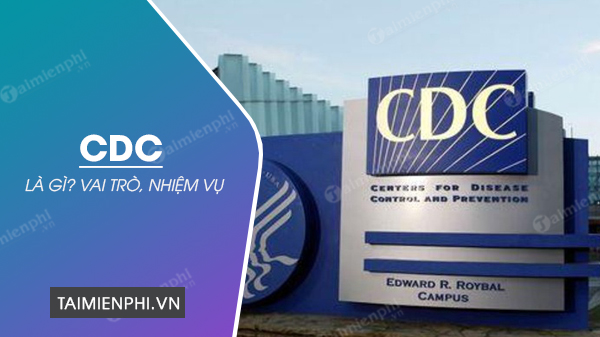 CDC là gì?