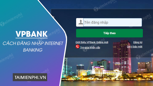 cach dang nhap vpbank internet banking