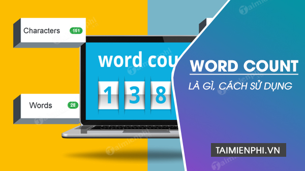 word count la gi cac cach su dung word count
