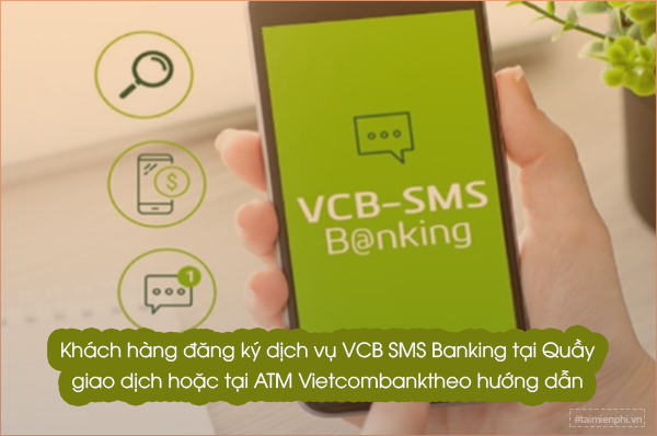 dang ky dich vu sms banking vietcombank