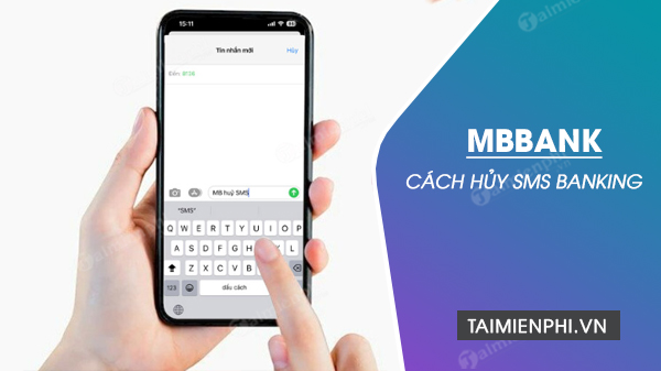 cach huy sms banking mbbank