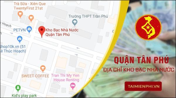 Địa chỉ kho bạc nhà nước Quận Tân Phú