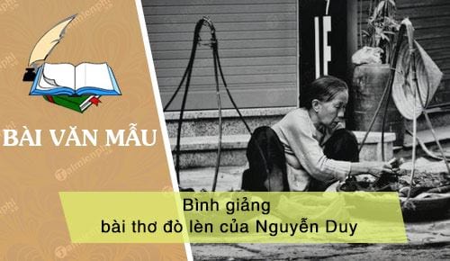 Bình giảng bài thơ đò lèn của Nguyễn Duy – Thủ thuật – TaimienPhi.vn