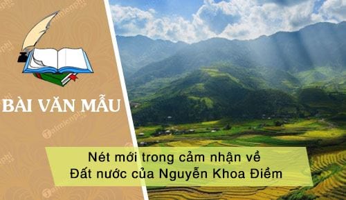 Nét mới trong cảm nhận về Đất nước của Nguyễn Khoa Điềm