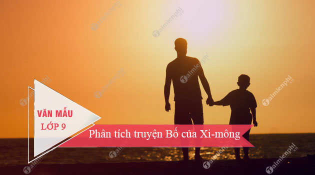 Phân tích truyện Bố của Xi-mông