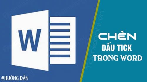 Cách chèn dấu tích vào Word 2016