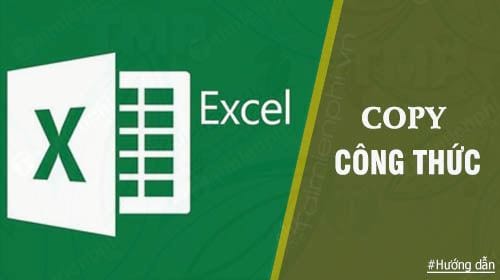 Hướng dẫn cách copy công thức trong Excel