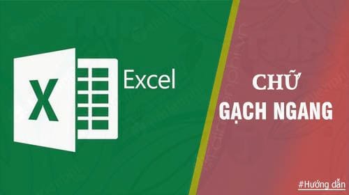 huong dan lam chu gach ngang trong excel