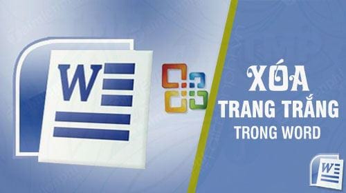 cach xoa trang trang trong word 2007