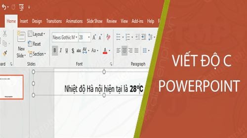 Cách viết độ C trong Powerpoint