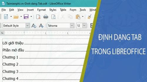 dinh dang tab trong libreoffice