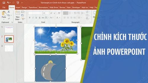 Cách chỉnh kích thước ảnh PowerPoint 2016, 2019, 2013, 2010