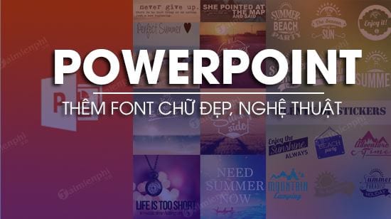 them font chu dep nghe thuat cho file powerpoint