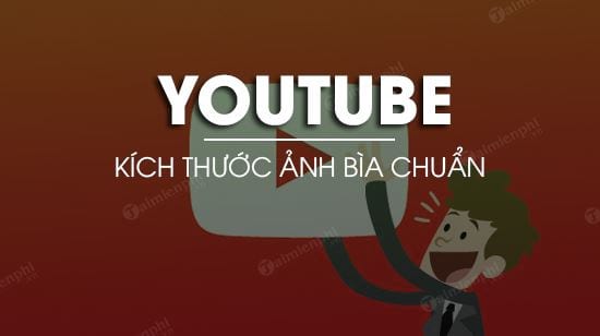 Bài 4 Hướng dẫn tạo ảnh bìa youtube trang trí kênh nhìn đẹp hơn