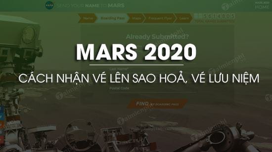 Hướng dẫn nhận vé lên Sao Hoả, vé lưu niệm Mars 2020