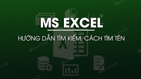 Cách tìm tên trong Excel