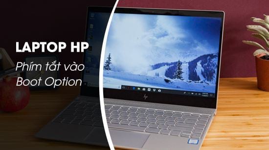Phím tắt vào Boot Option Laptop HP | Copy Paste Tool