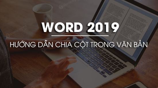 cach chia cot trong word 2019