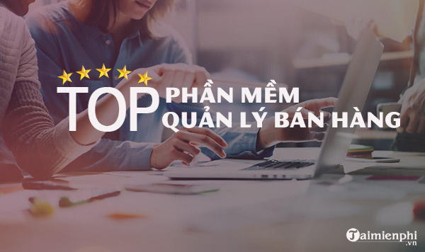 phan mem quan ly ban hang