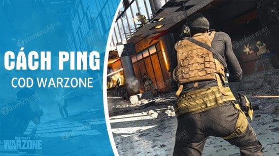 Cách sử dụng Ping trong game Call of Duty Warzone