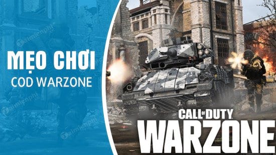 meo song sot lau trong che do battle royale game call of duty warzone