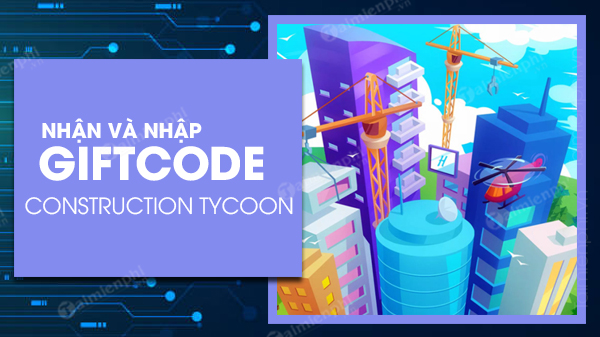 code construction tycoon roblox moi nhat