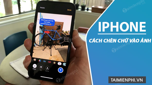 cach chen chu vao anh tren iphone