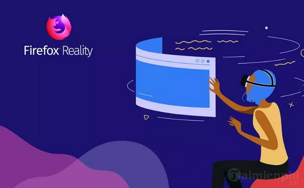 mozilla mang firefox len thiet bi vr hololens 2 cua microsoft