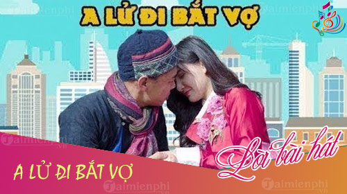 A Lử đi bắt vợ