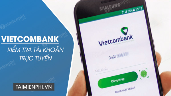 Kiem tra tai khoan Vietcombank online