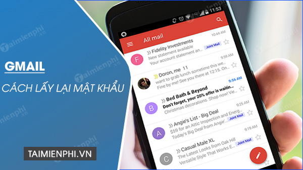 Cách lấy lại mật khẩu gmail, tài khoản google bị mất không nhớ