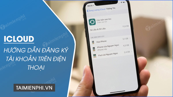 Cách đăng ký iCloud, tạo tài khoản iCloud trên điện thoại iPhone, iPad