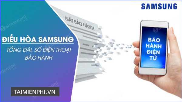 Số điện thoại bảo hành điều hòa Samsung