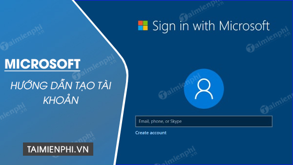 Dang ky tai khoan Microsoft