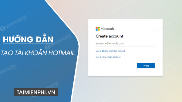 Tạo tài khoản Hotmail