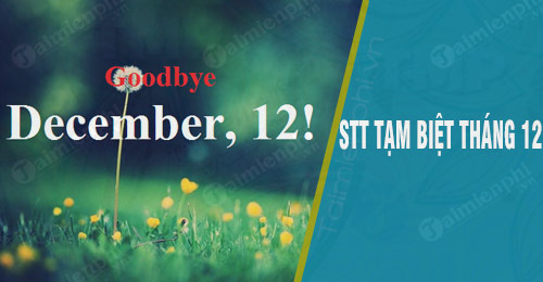 stt tam biet thang 12