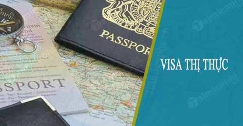 Visa thị thực là gì? Cách làm Visa thị thực