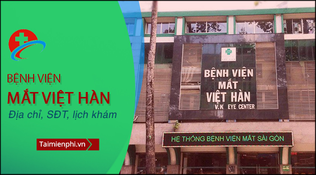 Bệnh viện Mắt Việt Hàn TP. HCM