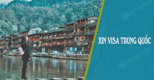 Cách xin visa du lịch Trung Quốc tự túc