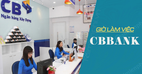 gio lam viec ngan hang cbbank