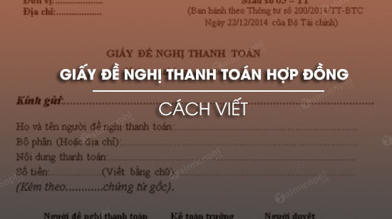 cach viet giay de nghi thanh toan hop dong