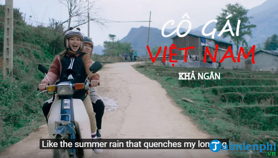 Lời bài hát Cô gái Việt Nam - Khả Ngân, Phan Mạnh Quỳnh
