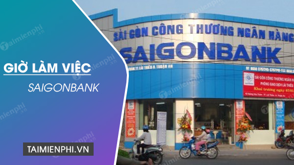 Gio lam viec cua Saigonbank