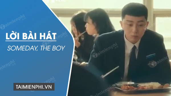 loi bai hat someday the boy itaewon class ost kim feel