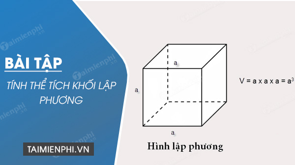 bai tap ve tinh the tich khoi lap phuong lop 5