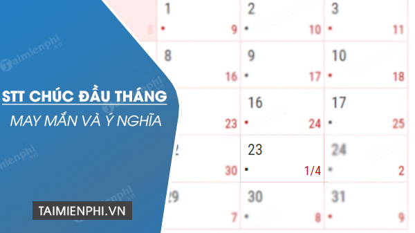 stt chuc dau thang moi tot lanh may man sieu hay