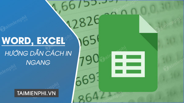 cach in ngang trong word excel