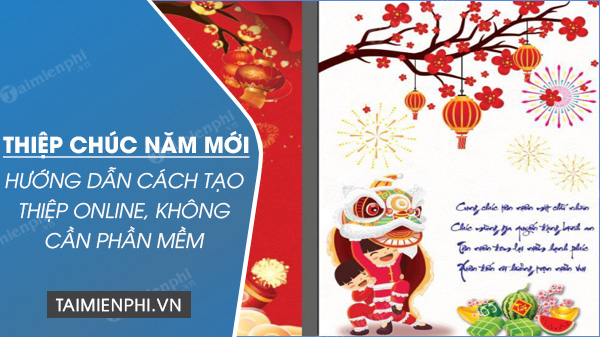 Ngày tết đến, hãy gửi đến những người thân yêu những lời chúc tết ấm áp nhất bằng video chúc tết