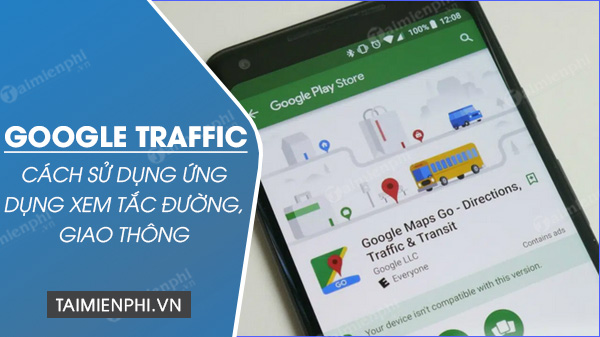 How to use google traffic to view traffic directions?