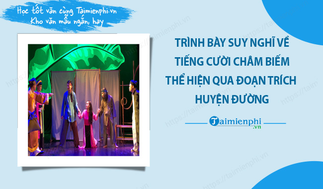 doan van trinh bay suy nghi ve tieng cuoi cham biem the hien qua doan trich huyen duong